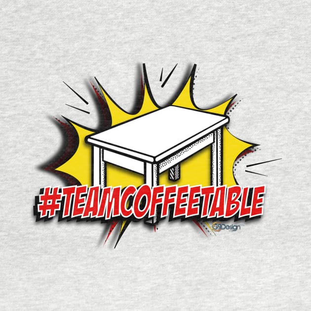 #TEAMCOFFEETABLE by G9Design